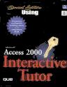 Access 2000 Interactive Tutor Book/CD Package