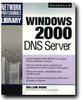 Windows 2000 DNS Server