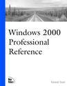 Windows 2000 Professional Reference
 3rd Edition