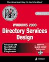 MCSE
 Windows 2000 Directory Services Design Exam Prep Book/CD Package