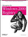 Managing
 the Windows 2000 Registry