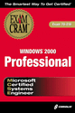 MCSE Windows
 2000 Professional Exam Cram