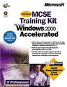 MCSE Training Kit - Windows 2000
 Accelerated Book/CD Package